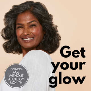 age without apology month 2025 get your glow