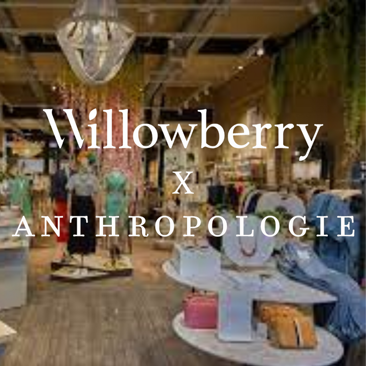 Willowberry launches at Anthropologie